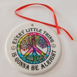 Ceramic Peace and Love Tree “Every Little Thing Is Going To Be Alright” Ornament
